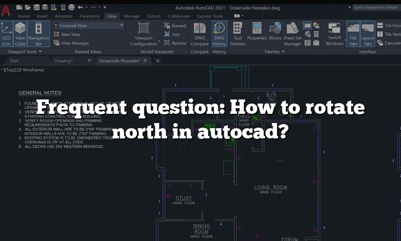 Frequent question: How to rotate north in autocad?