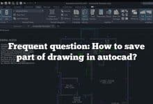 Frequent question: How to save part of drawing in autocad?
