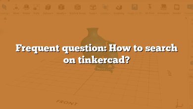 Frequent question: How to search on tinkercad?