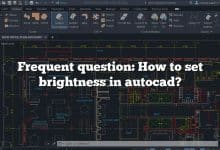 Frequent question: How to set brightness in autocad?