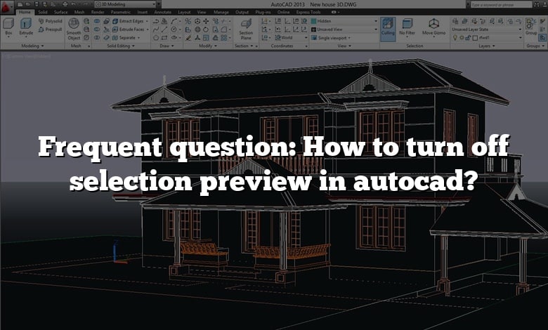 Frequent question: How to turn off selection preview in autocad?