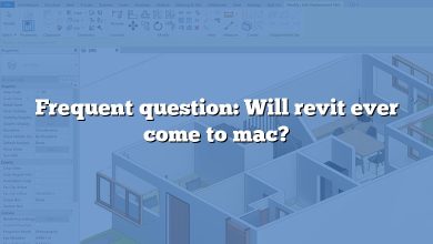 Frequent question: Will revit ever come to mac?