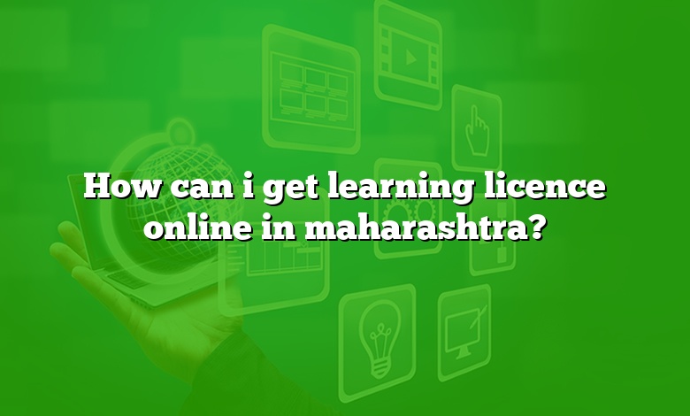 How can i get learning licence online in maharashtra?