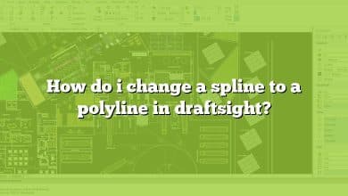 How do i change a spline to a polyline in draftsight?