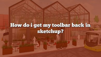How do i get my toolbar back in sketchup?