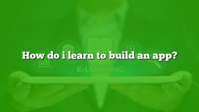 How do i learn to build an app?