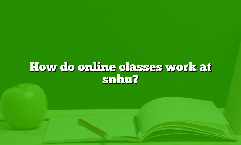 How do online classes work at snhu?