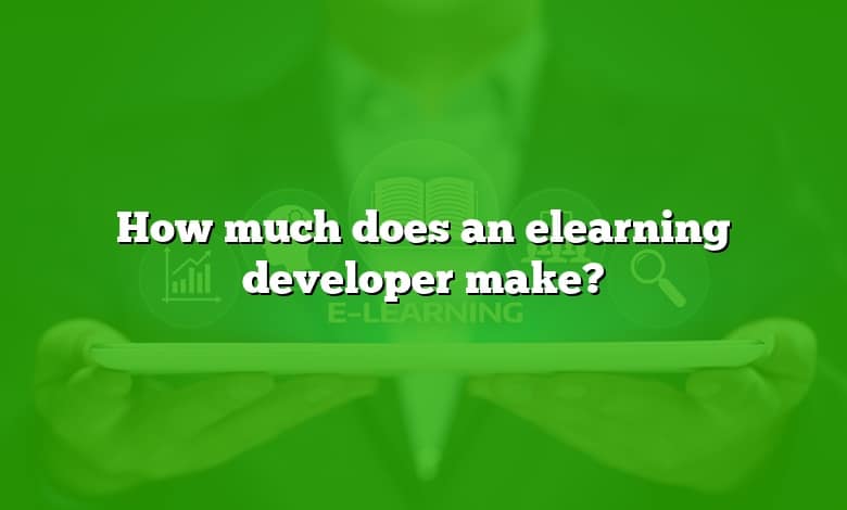 How much does an elearning developer make?