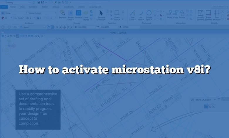 How to activate microstation v8i?