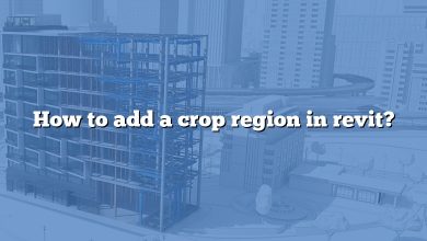 How to add a crop region in revit?