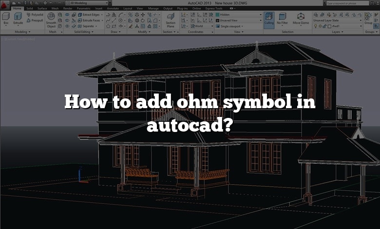 How to add ohm symbol in autocad?