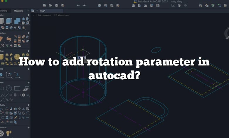 How to add rotation parameter in autocad?