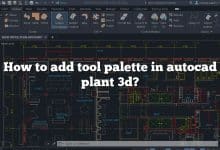 How to add tool palette in autocad plant 3d?