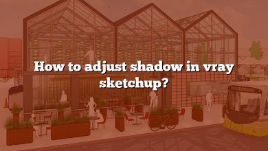 How to adjust shadow in vray sketchup?
