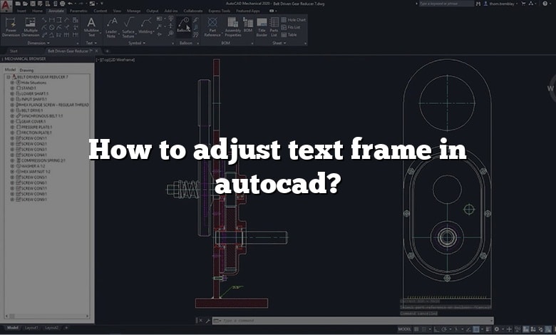 How to adjust text frame in autocad?