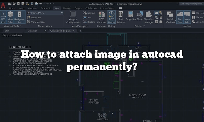 How to attach image in autocad permanently?