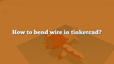How to bend wire in tinkercad?