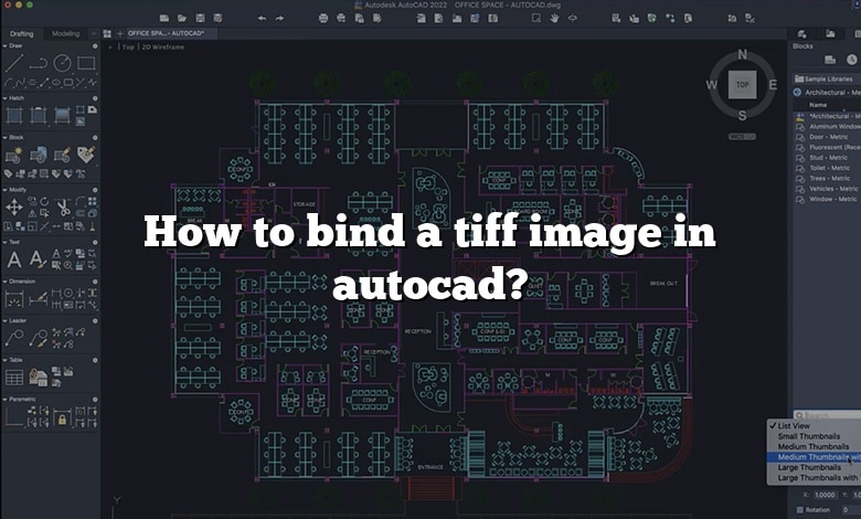 How to bind a tiff image in autocad?