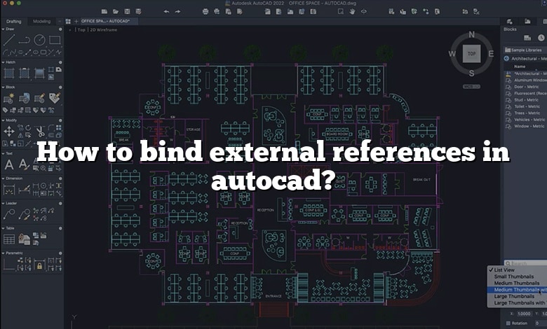 How to bind external references in autocad?