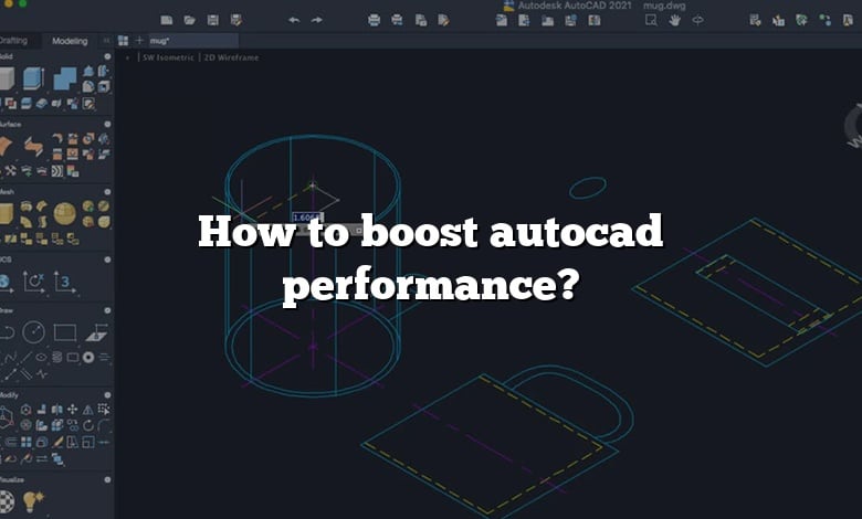 How to boost autocad performance?