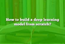 How to build a deep learning model from scratch?