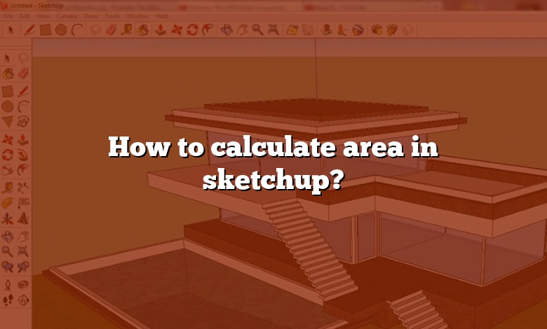 How to calculate area in sketchup?