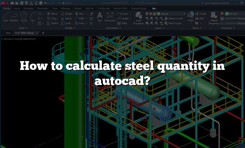 How to calculate steel quantity in autocad?