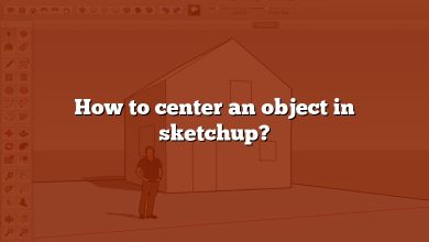 How to center an object in sketchup?