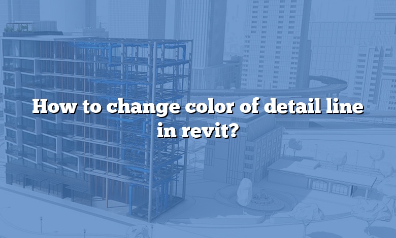 How to change color of detail line in revit?