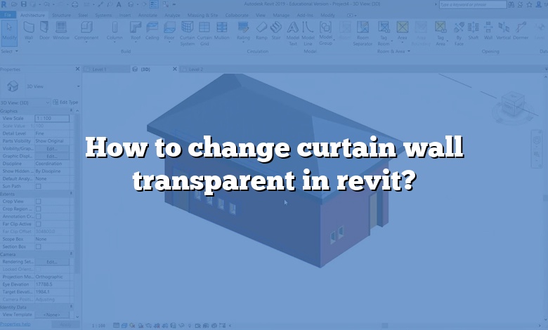 How to change curtain wall transparent in revit?