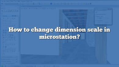 How to change dimension scale in microstation?