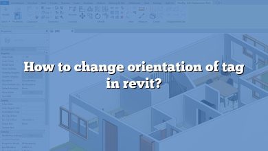 How to change orientation of tag in revit?