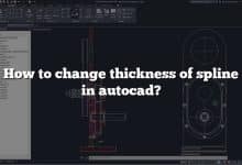 How to change thickness of spline in autocad?