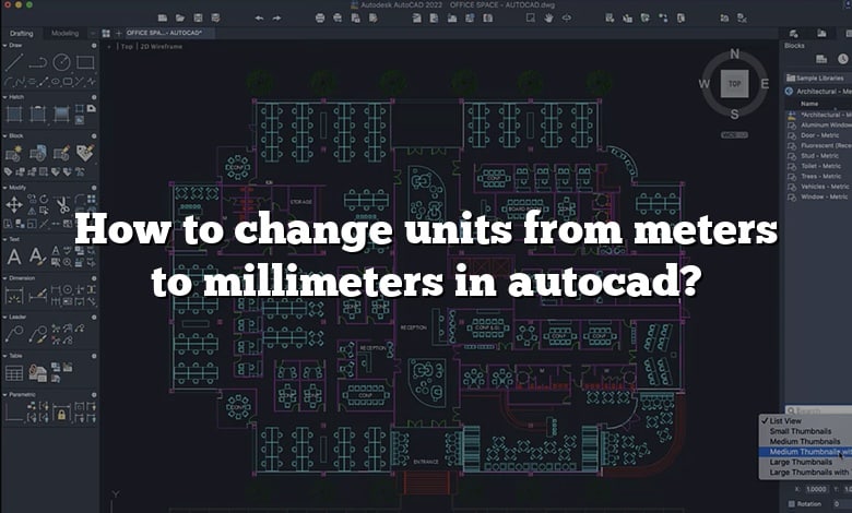How to change units from meters to millimeters in autocad?
