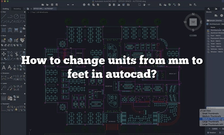 How to change units from mm to feet in autocad?