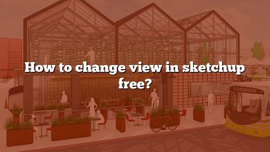 How to change view in sketchup free?