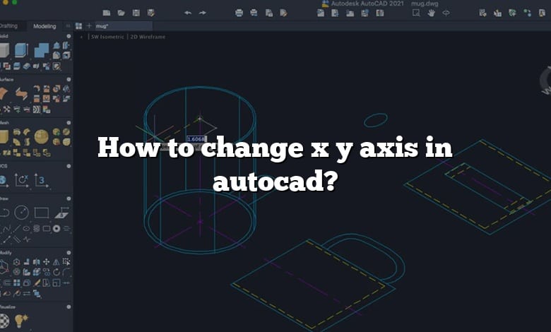 How to change x y axis in autocad?