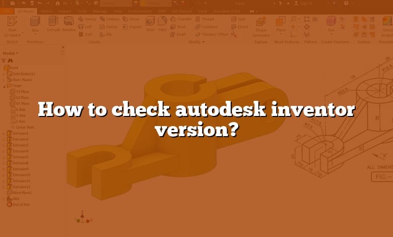 How to check autodesk inventor version?