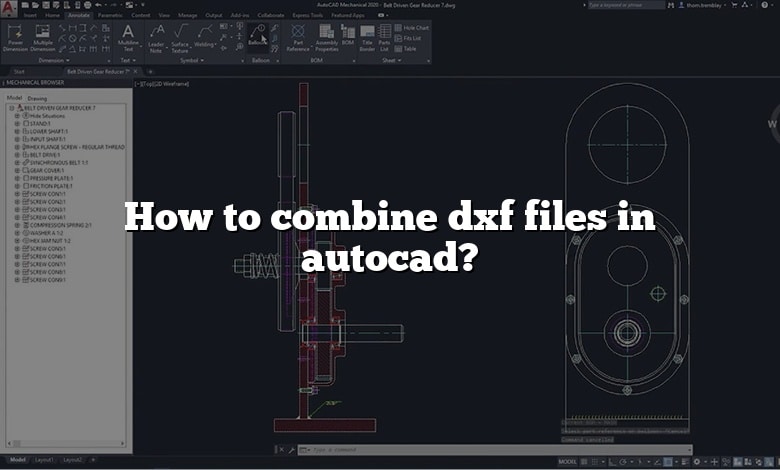 How to combine dxf files in autocad?