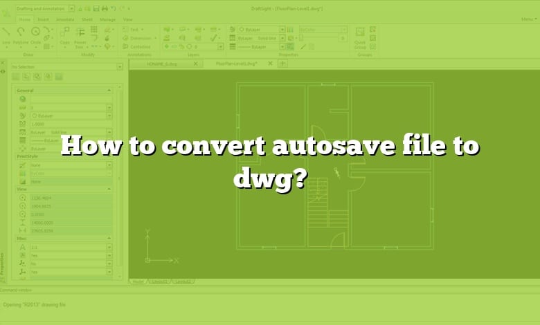 How to convert autosave file to dwg?