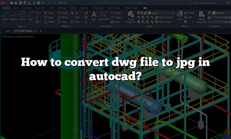 How to convert dwg file to jpg in autocad?