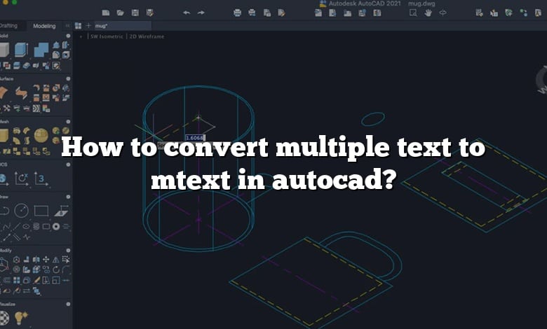 How to convert multiple text to mtext in autocad?