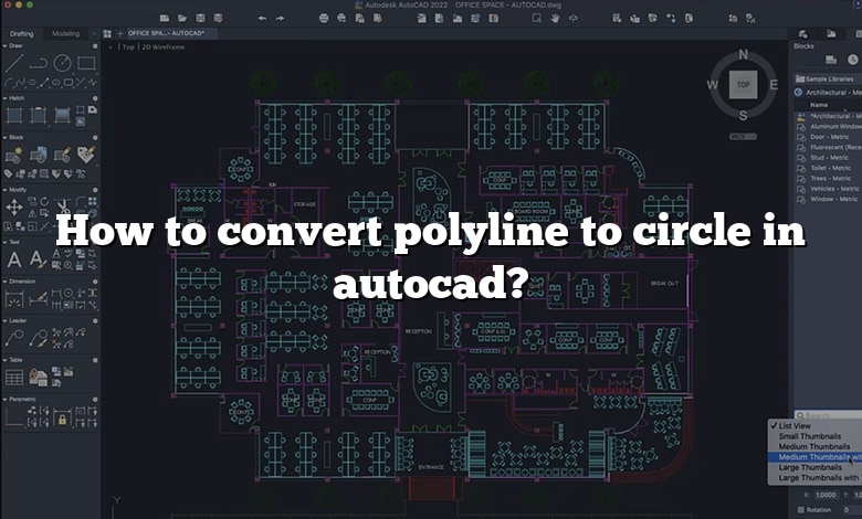How to convert polyline to circle in autocad?