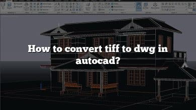How to convert tiff to dwg in autocad?