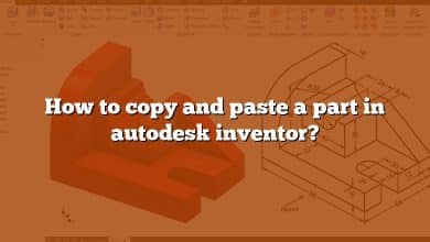How to copy and paste a part in autodesk inventor?