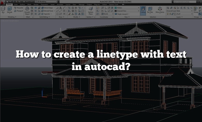 How to create a linetype with text in autocad?