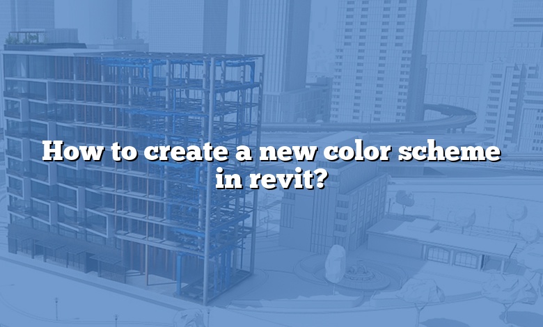 How to create a new color scheme in revit?