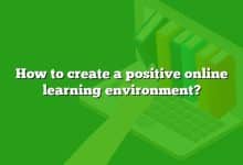 How to create a positive online learning environment?