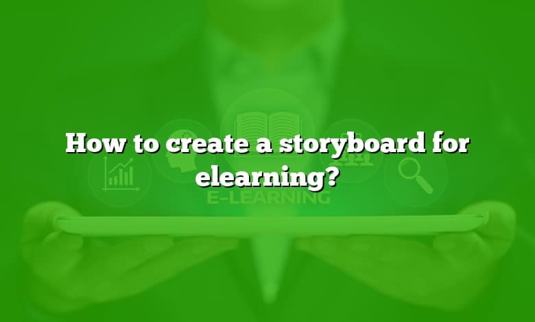 How to create a storyboard for elearning?