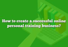 How to create a successful online personal training business?